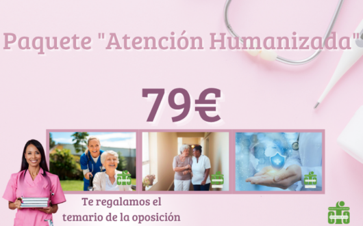 Paquete "Atención Humanizada"