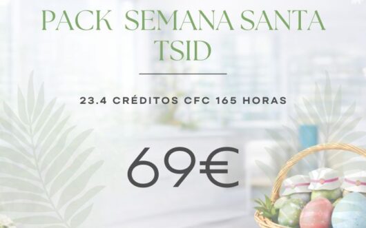 Pack semana santa Técnico Superior en Imagen para el Diagnóstico