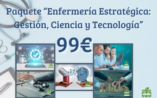 Paquete “Enfermería Estratégica: Gestión, Ciencia y Tecnología”