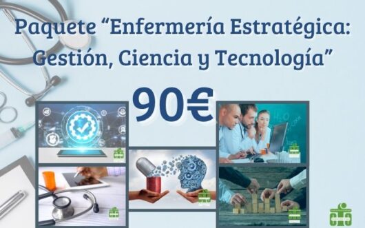 Paquete “Enfermería Estratégica: Gestión, Ciencia y Tecnología”