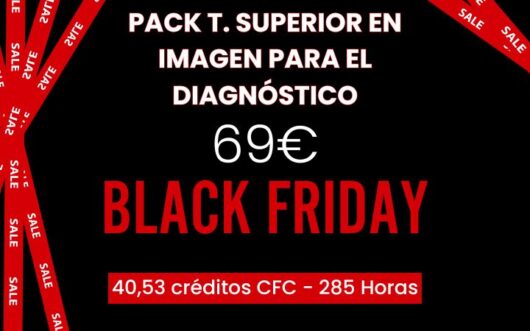 Pack Black Friday Técnico Superior en Imagen para el Diagnóstico
