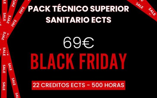 Black Friday Técnico Superior Sanitario ECTS