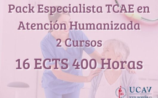 Pack Especialista TCAE en Atención Humanizada